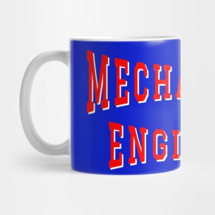 Mechanical Engineer in Red Color Text Mug